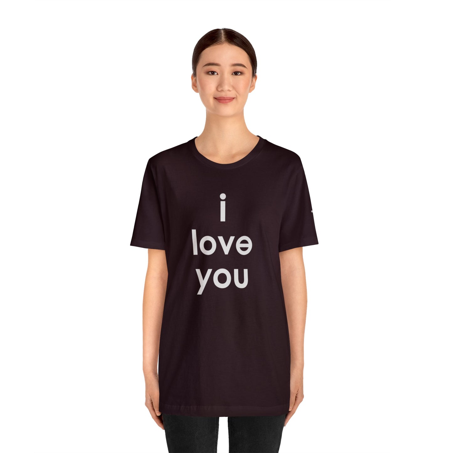 I LOVE YOU Unisex Jersey Short Sleeve Tee